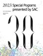 2023 Special Pograms presented by SAC (poster)