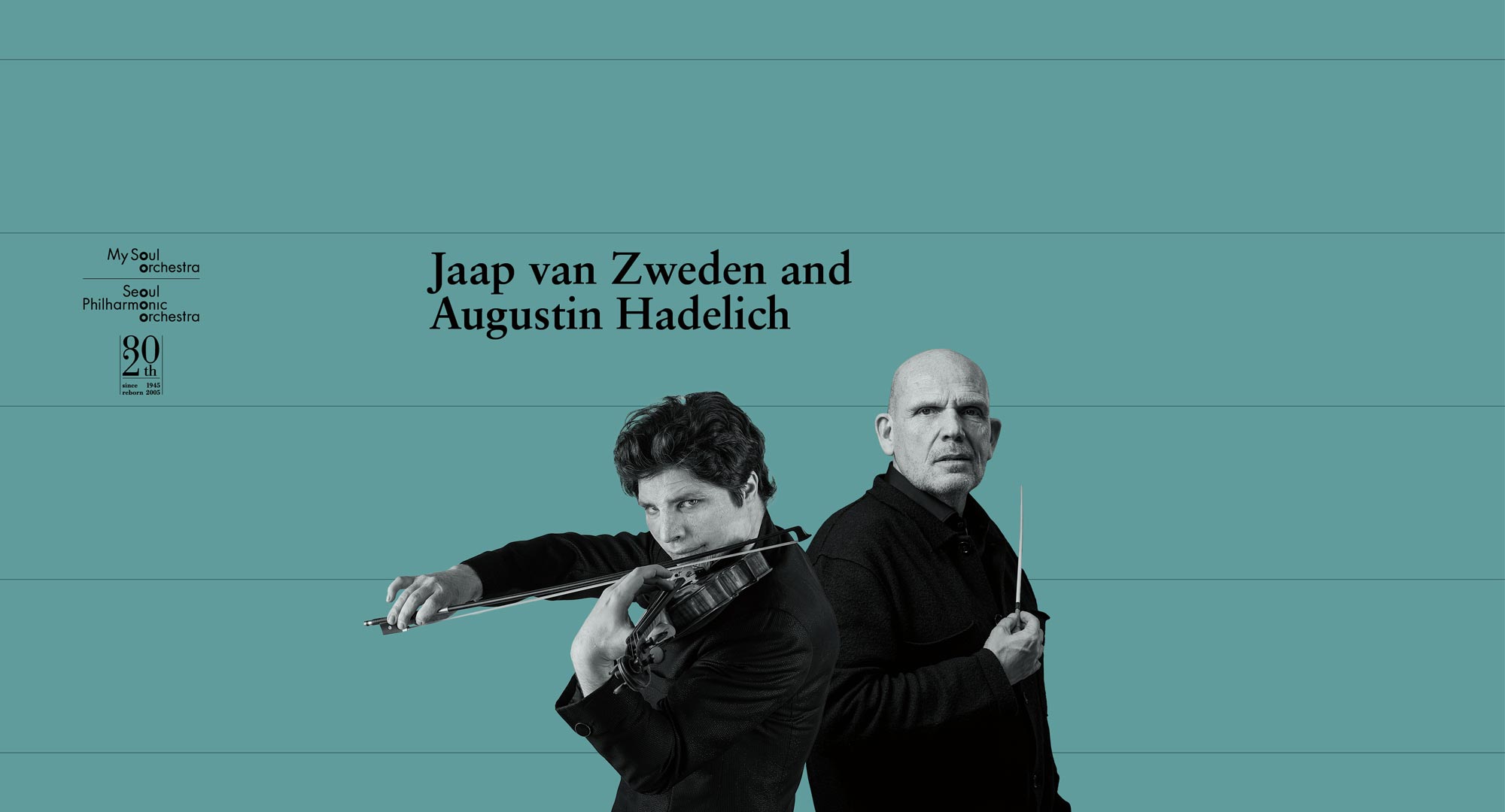 Jaap van Zweden and Augustin Hadelich ② (poster)