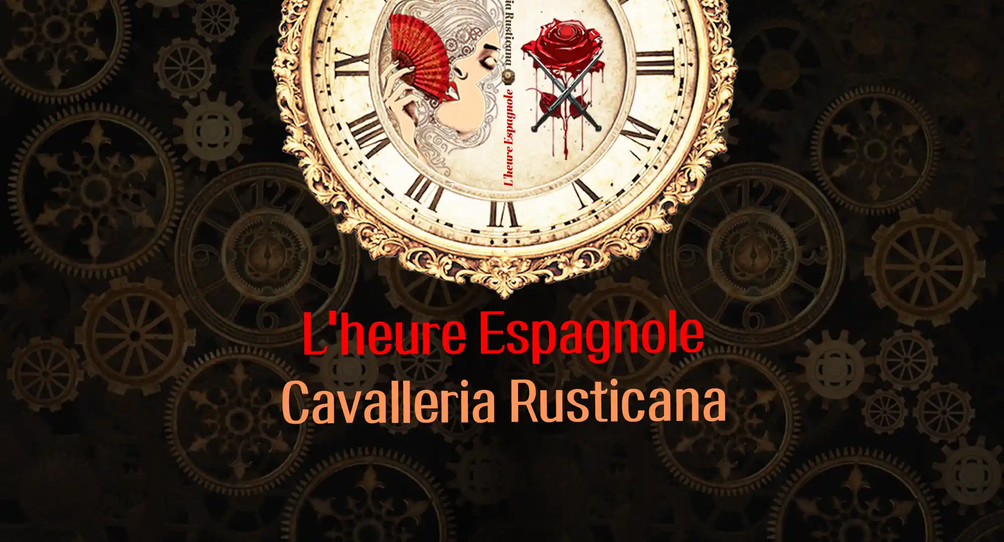 L`heure espagnole, Cavaleria Rusticana (poster)